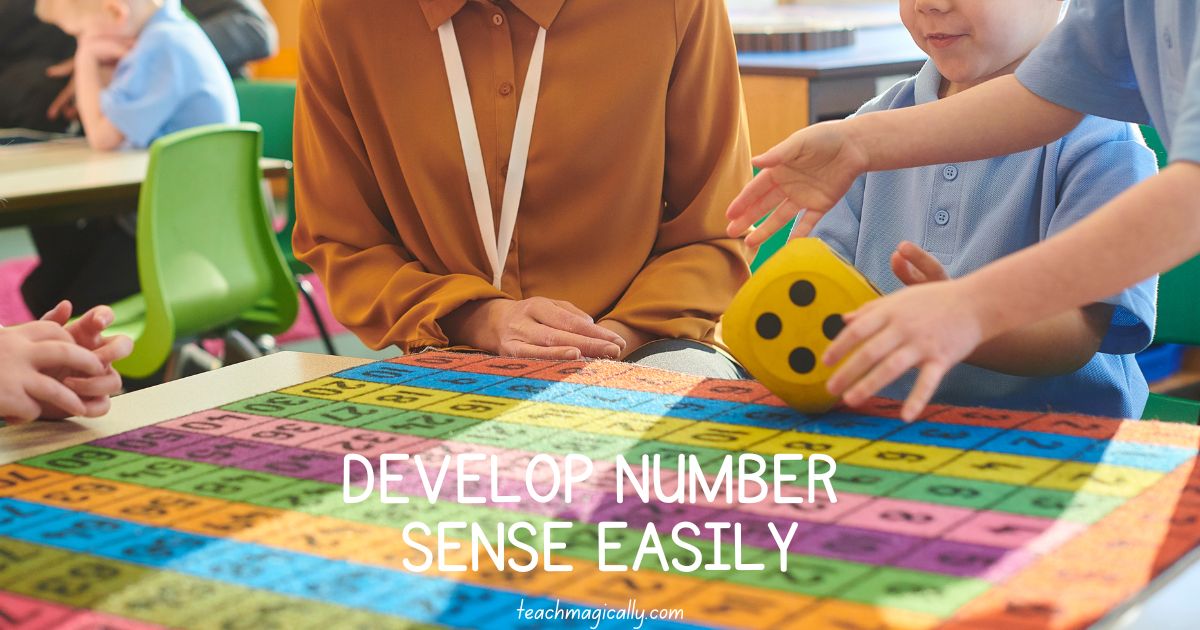 10 ways to develop number sense easily teach magically