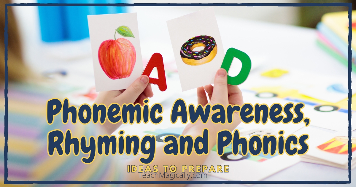 Do You Know Phonemic Awareness, Rhyming and Phonics Teach Magically