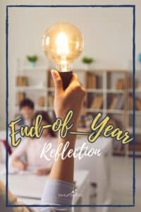 End of year reflection Teach Magically