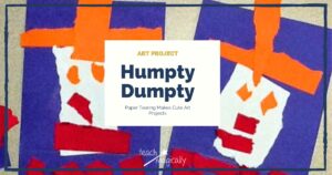 Teach Magically Humpty Dumpty Paper tearing