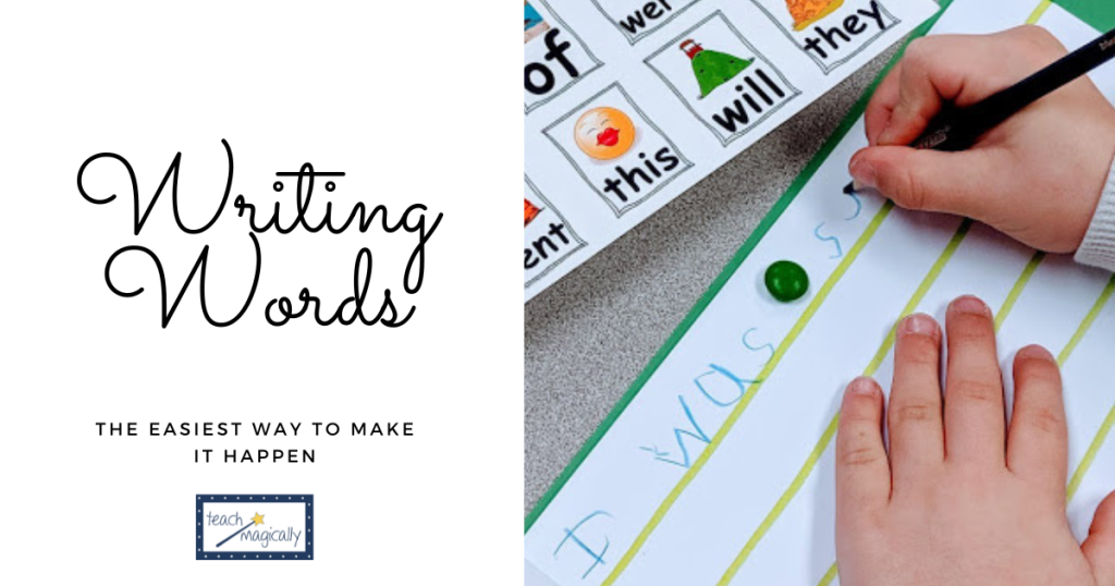 Teach Magically Best Way to Help Beginning Writers Write Words Easily