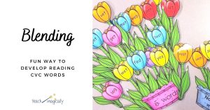 Teach Magically How to Develop Blending with spring flowers