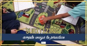 Subitizing simple ways to practice Teach Magically